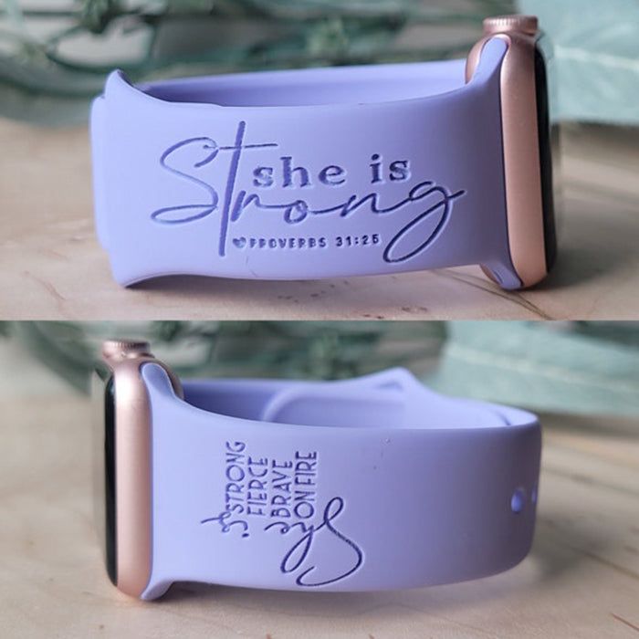 Engraved Watch Band SHE IS STRONG for Apple, Fitbit, Samsung