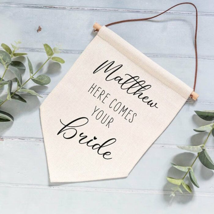 Personalised Here Comes Your Bride Wedding Linen Style Flag Banner Sign
