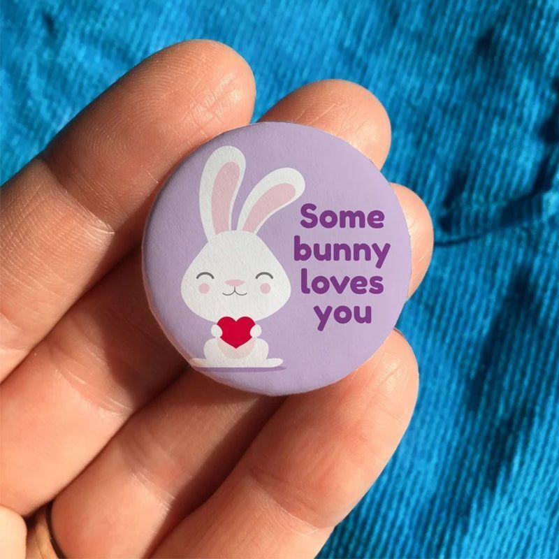 Some bunny loves you button badge-3 Piece Set