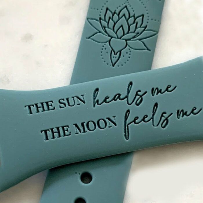 The Sun Heals Me the Moon Feels Me Engraved Watch Band