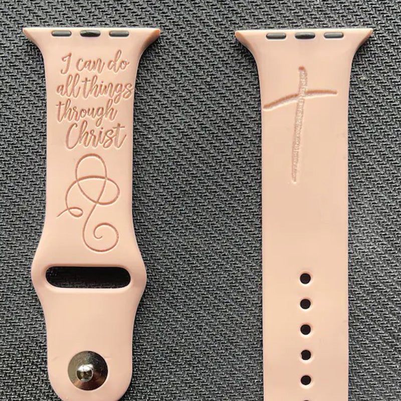 scripture Watch Band, Inspirational Apple Watch Band, I Can Do All Things Through Chris