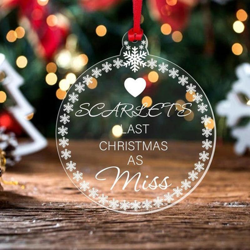 Personalised Last Christmas As Miss Decoration Engagement Gift