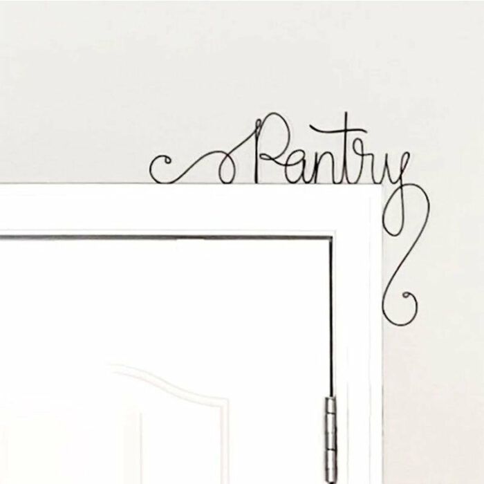 Unique Wire Pantry Door Sign