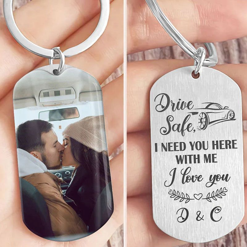 Drive safe, I need your company, personalized keychain, anniversary gift for him, custom photo