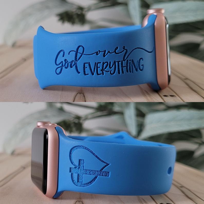 Engraved Watch Band GOD OVER EVERYTHING, Apple Watch Band