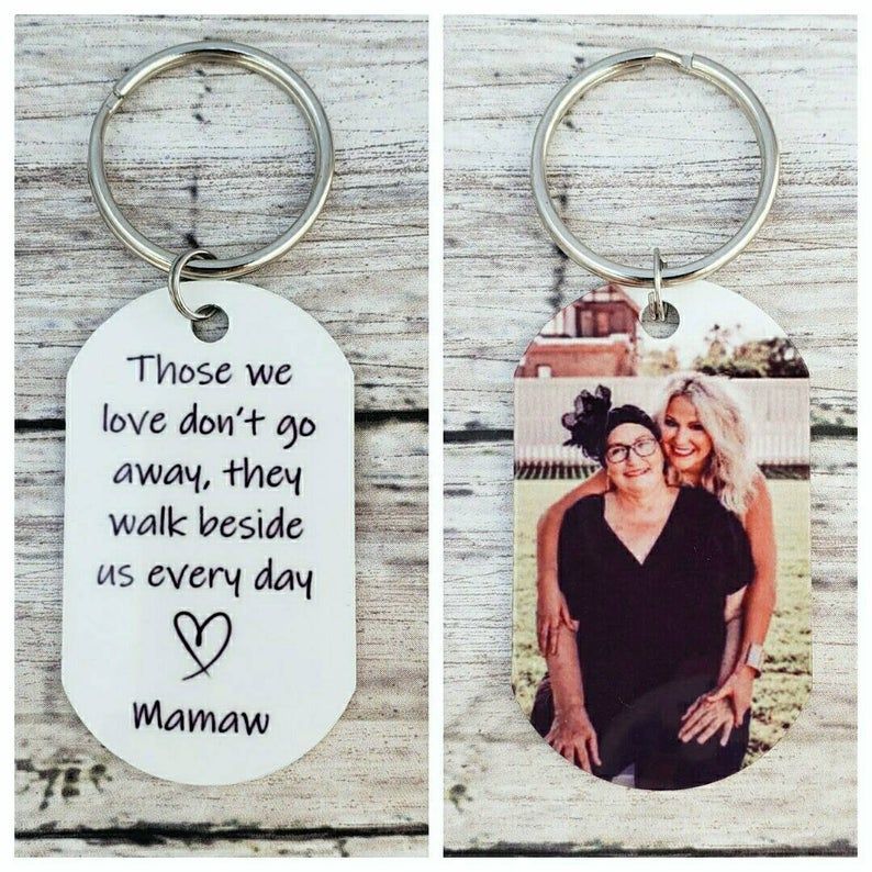Memorial Keychain, Loss of Loved One Keychain, Those We Love Don't Go Away